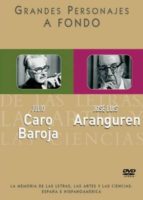 Julio Caro Baroja Y Jose Luis Aranguren PDF
