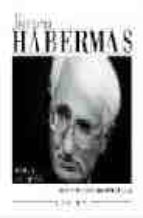 Jürgen Habermas. El Filosofo Del Siglo Xxi PDF