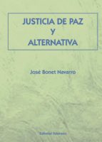 Justicia De Paz Y Alternativa