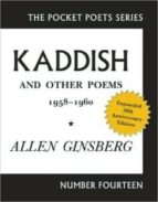 Kaddish And Other Poems 1958 - 1960