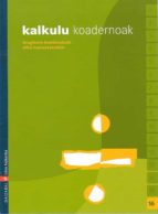 Kalkulu Koadernoak 16 Ed 2006 Euskera
