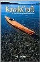 Kayakcraft: Fine Woodstrip Kayak Construction