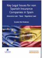 Key Legal Issues For Non Spanish Insurance Companies In Spain PDF