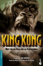 King Kong: Rey De La Isla De La Calavera