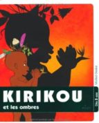 Kirikou Et Les Ombres