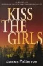 Kiss The Girls PDF