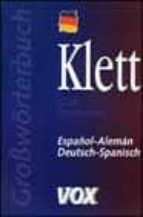 Klett Gran Diccionario Español-aleman Deutsch-spanisch PDF