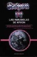 Kryon Iv, Las Parabolas De Kryon