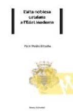L Alta Noblesa Catalana A L Edat Moderna PDF