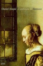 L Ambition De Vermeer PDF