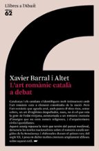 L Art Romanic Catala A Debat PDF