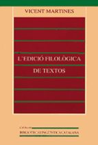 L´edicio Filologica De Textos