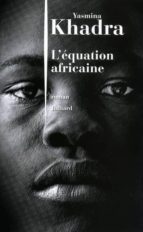 L Equation Africaine
