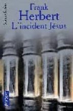 L Incident Jesus