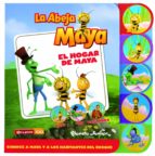 La Abeja Maya: Cuento Con Lengüetas: El Hogar De Maya PDF