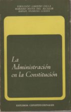 La Administración En La Constitución