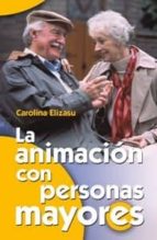 La Animacion Con Personas Mayores PDF