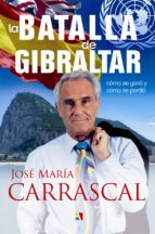 La Batalla De Gibraltar