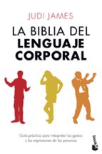 La Biblia De Lenguaje Corporal