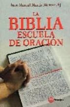 La Biblia Escuela De Oracion