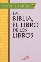 La Biblia, Libro De Los Libros PDF