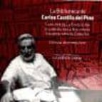 La Biblioteca De Carlos Castilla Del Pino: Catalogo De Exposicion Celebrada En La Biblioteca Universitaria De Cordoba