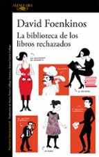 La Biblioteca De Los Libros Rechazados PDF