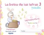 La Bolsa De Las Letras 3. Lectoescritura 5. Pauta Educación Infantil 3-5 Años