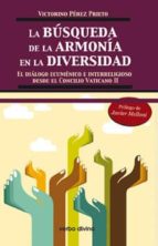 La Busqueda De La Armonia En La Diversidad PDF