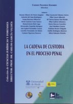 La Cadena De Custodia En El Proceso Penal PDF