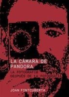 La Camara De Pandora: La Fotografi@ Despues De La Fotografia