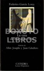 La Casa De Bernarda Alba. Edición De Allen Josephs Y Juan Caballero PDF