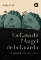 La Casa De L Angel De La Guarda PDF