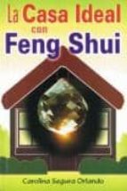 La Casa Ideal Con Feng Shui PDF