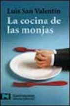 La Cocina De Las Monjas