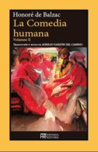 La Comedia Humana. Volumen Ii PDF