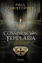 La Conspiracion Templaria