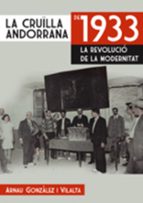 La Cruilla Andorrana De 1933: La Revolucio De La Modernitat PDF