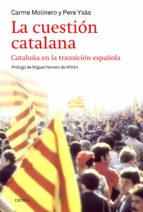 La Cuestion Catalana