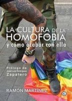 La Cultura De La Homofobia Y Como Acabar Con Ella PDF
