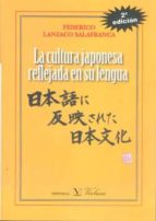 La Cultura Japonesa: Reflejada En Su Lengua