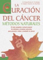La Curacion Del Cancer: Metodos Naturales PDF