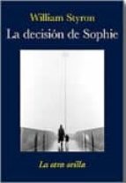 La Decision De Sophie