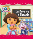 La Dora Va A L Escola PDF
