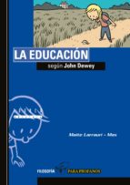 La Educacion Segun John Dewey