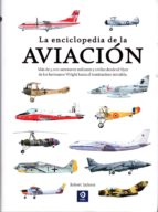La Enciclopedia De La Aviacion