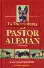 La Enciclopedia Del Pastor Aleman
