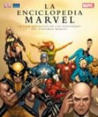 La Enciclopedia Marvel: La Guia Definitiva De Los Personajes Del Universo Marvel