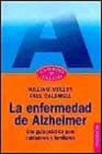 La Enfermedad De Alzheimer: Una Guia Practica Para Cuidadores Y F Amiliares