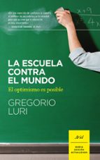 La Escuela Contra El Mundo PDF
